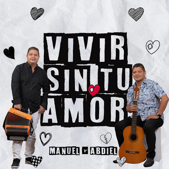 Deshonestidad Baya dieta Descargar MP3 Manuel y Abdiel - Vivir Sin Tu Amor